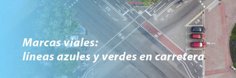 Marcas viales: líneas azules y verdes en carretera