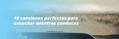 10 canciones perfectas para escuchar mientras conduces