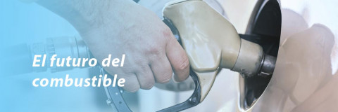 El futuro del combustible