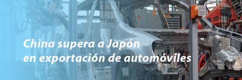 China supera a Japón en exportación de automóviles