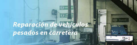 Reparación de vehículos pesados en carretera