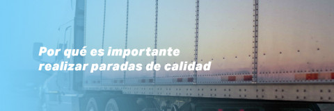 Por qué es importante hacer paradas de calidad
