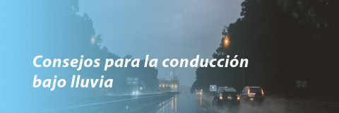 Consejos para la conducción bajo lluvia