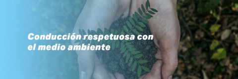 Conducción respetuosa con el medio ambiente
