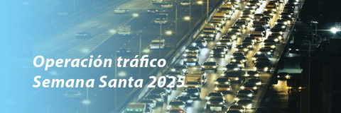 Operación tráfico Semana Santa 2025: Fase 2