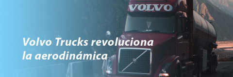 Volvo Trucks revoluciona la aerodinámica