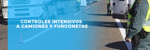 Campaña de control Intensivo a camiones, autobuses y furgonetas