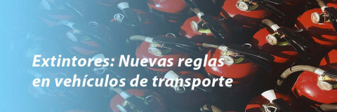 Extintores: Nuevas reglas en vehículos de transporte