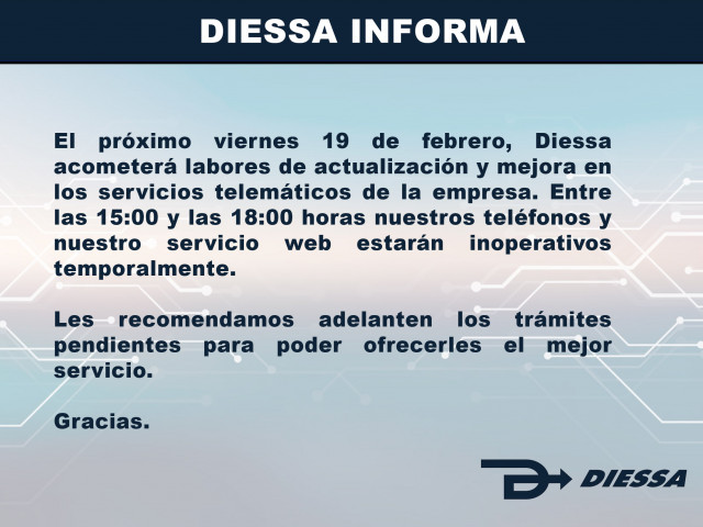 Diessa Informa: Actualización telemática, servicio interrumpido.