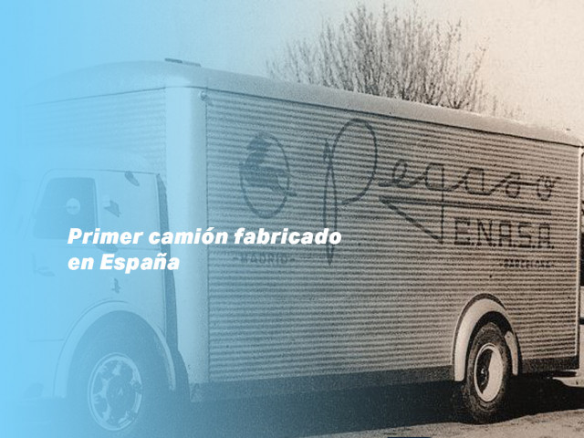 Primer camión fabricado en España